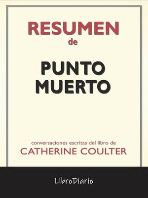 cover image of Punto Muerto de Catherine Coulter--Conversaciones Escritas